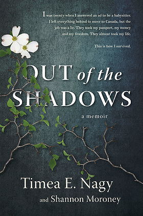 OUT of the SHADOWS — a memoir