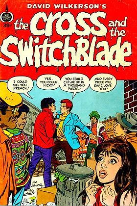 The Cross and the Switchblade [Comic Book]