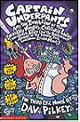 Captain Underpants and the Invasion of the Incredibly Naughty Cafeteria Ladies From Outer Space: Bk. 3