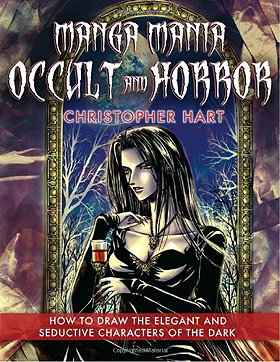 Manga Mania: Occult & Horror: How to Draw the Elegant and Seductive Characters of the Dark