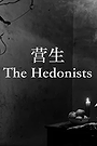 The Hedonists