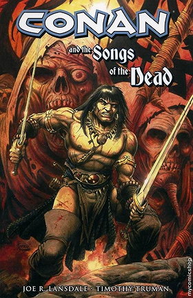Conan And The Songs Of The Dead