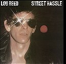 Street Hassle-Lou Reed (1978)