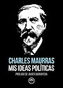 MIS IDEAS POLÍTICAS