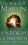 A Storm of Swords: 1 Steel and Snow (A Song of Ice and Fire, Book 3 Part 1)