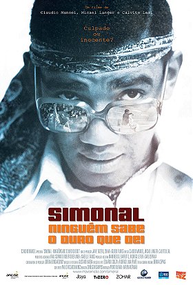 Simonal - Ninguém Sabe o Duro que Dei                                  (2009)