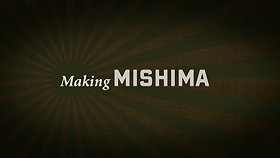 Making 'Mishima'
