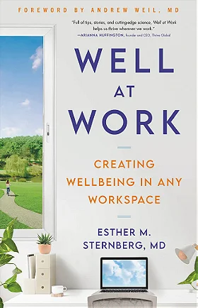 Well at Work: Creating Wellbeing in Any Workspace