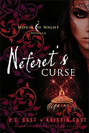 Neferet's Curse (House of Night Novellas, Book 3)