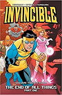 Invincible, Vol. 24: The End of All Things, Part One by Robert Kirkman