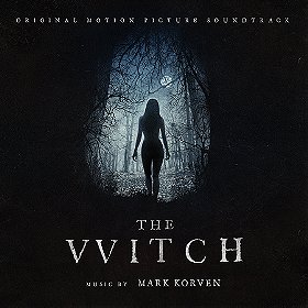 The Witch: Original Motion Picture Soundtrack
