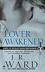 Lover Awakened (Black Dagger Brotherhood #3)