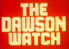 The Dawson Watch