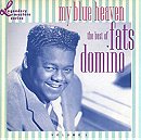 My Blue Heaven: The Best Of Fats Domino