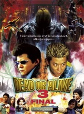 Dead or Alive: Final