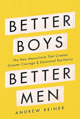 Better Boys Better Men