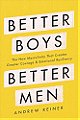 Better Boys Better Men