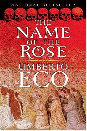 The Name of the Rose: including the Author's Postscript