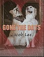 Jacob Lee: Gone the Days