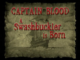 Captain Blood: A Swashbuckler Is Born