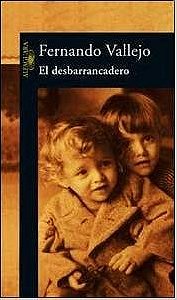El Desbarrancadero (Spanish Edition)