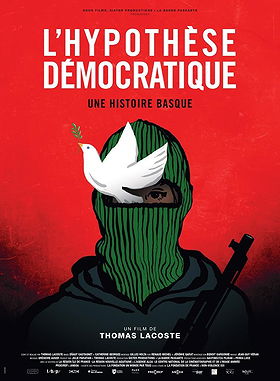 L'hypothèse démocratique - une histoire basque (2022)