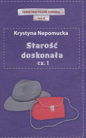 Starość doskonała cz.1