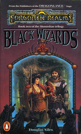 Black Wizards: Forgotten Realms : Book 2 in the Moonshae Trilogy