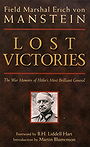 Lost Victories: The War Memoirs of Hitler