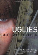 Uglies (Uglies Trilogy, Book 1)