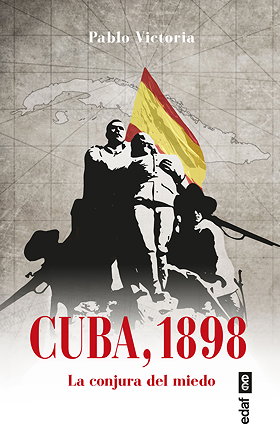CUBA, 1868 — La conjura del miedo