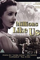 Millions Like Us                                  (1943)