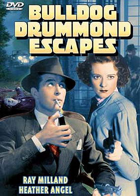 Bulldog Drummond Escapes