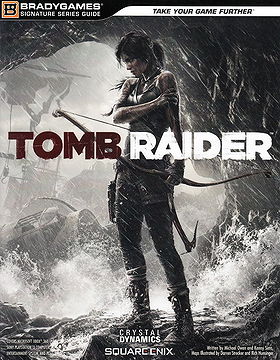 Tomb Raider Signature Series Guide (Brady Games)