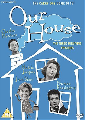 Our House: The Three Surviving Episodes