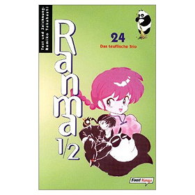 Ranma 1/2 Bd. 24. Das teuflische Trio.