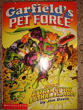 Attack of the Lethal Lizards (Garfield's - Pet Force, Book 5)