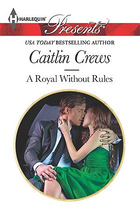A Royal Without Rules (Royal and Ruthless #6) 