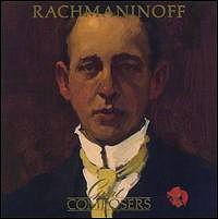Time-Life Great Composers Rachmaninoff