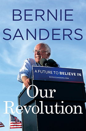 Our Revolution: A Future to Believe In