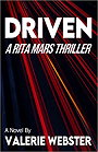 DRIVEN: A Rita Mars Thriller