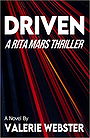 DRIVEN: A Rita Mars Thriller