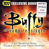 Buffy The Vampire Slayer - 2008 CAST REUNION PANEL at PALEY FESTIVAL - Best Buy Exclusive DVD