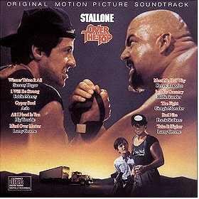 Over The Top: Original Motion Picture Soundtrack