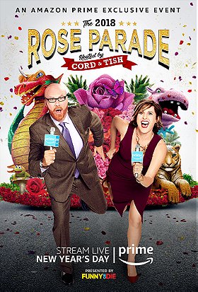 The 2018 Rose Parade Hosted by Cord & Tish                                  (2018)