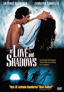Of Love and Shadows                                  (1994)