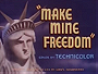 Make Mine Freedom