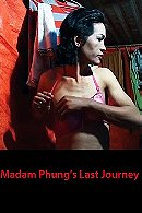 Madam Phung's Last Journey