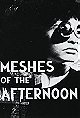 Meshes of the Afternoon (1943)