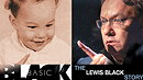 Basic Black: The Lewis Black Story